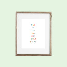 Load image into Gallery viewer, DAILY BREAD ART PRINT